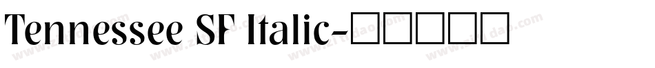 Tennessee SF Italic字体转换